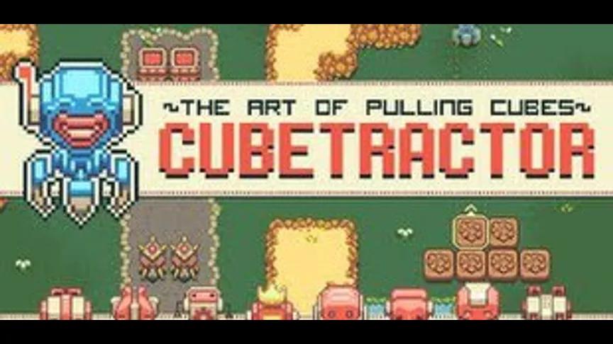 Video apskats: Cubetractor