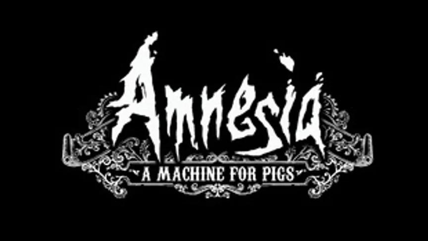 Video apskats - Amnesia: A Machine for Pigs